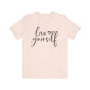 "Self Love" Short Sleeve Tee